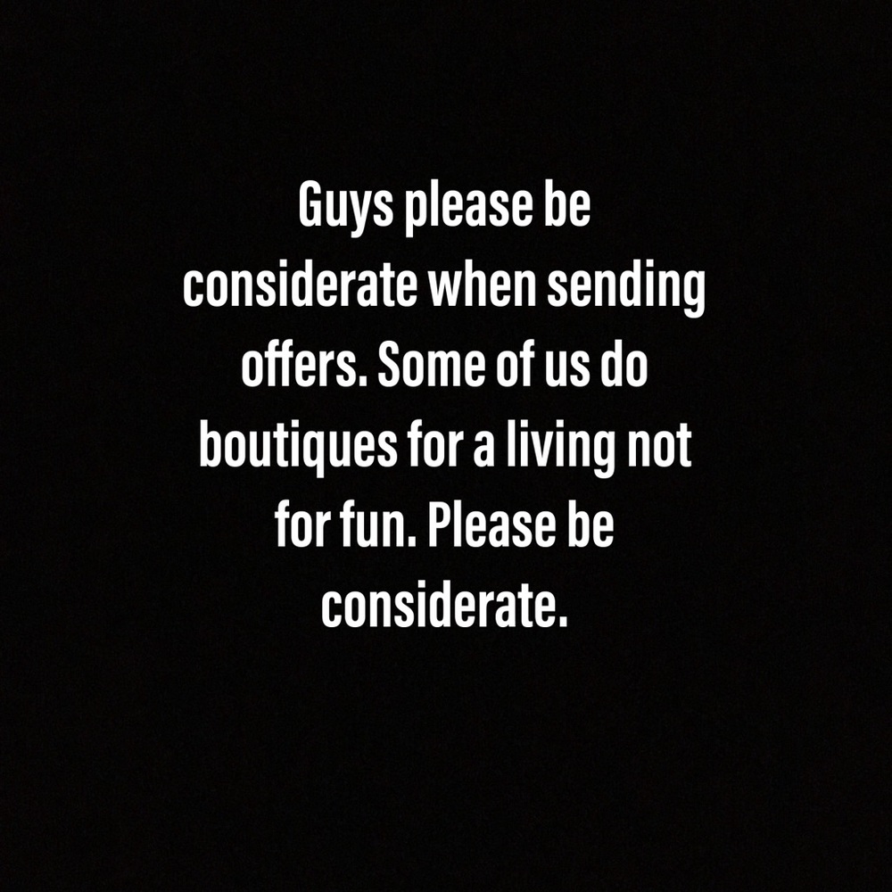 Consideration goes a long way!